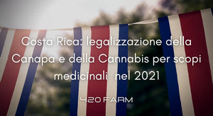 Costa Rica - Legalizzazione Cannabis Terapeutica