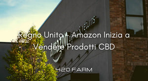 Regno Unito - Amazon Inizia a Vendere Prodotti CBD